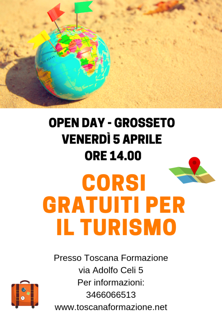 OPEN DAY 5 APRILE GROSSETO Corsi Gratuiti sul turismo Toscana